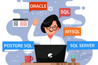 work on sql, mysql, oracle, postgresql and database design