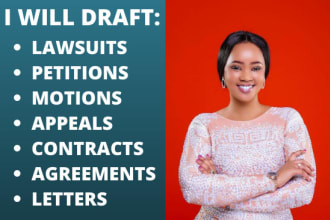 write appeals, petitions, motions, lawsuits, case briefs,contract and complaints