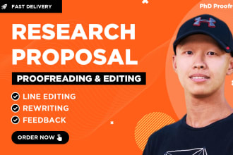 proofread and edit research proposals or scholarship essays for graduate school