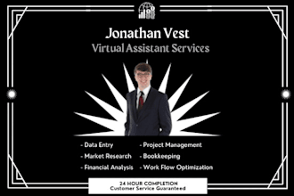 efficiently and thoroughly perform virtual assistant tasks
