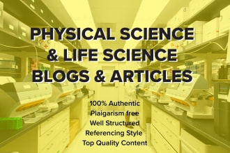 write blogs and articles on physical and life sciences