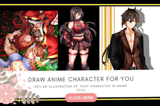 draw anime character, chibi or fanart ilustrations for you