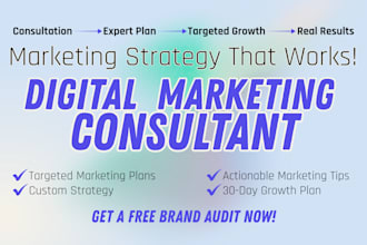 be your expert marketing consultant to grow your business