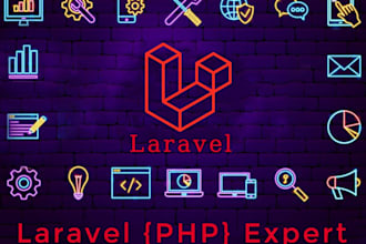 develop a modern laravel or PHP web application for you