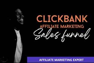 clickbank affiliate marketing, clickbank affiliate marketing sales funnel