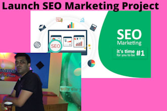 launch  SEO marketing project  for keyword ranking