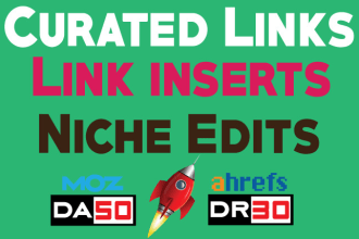 curated links, niche edits, link inserts on da50, dr30 traffic blog