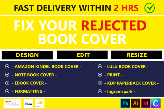 fix your cover and manuscript that was rejected by amazon, ingrampark and lulu