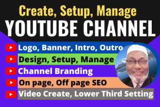 create, setup, and optimize professional youtube channel