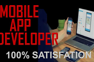 develop android mobile app, ios mobile app, mobile app development