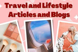 write compelling travel article and lifestyle blog