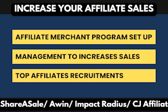 setup and manage shareasale, cj affiliate, awin merchant account