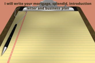 write your mortgage, splendid, introduction letter and business plan