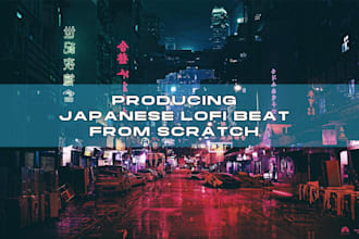 make a lofi beat with japanese vibe