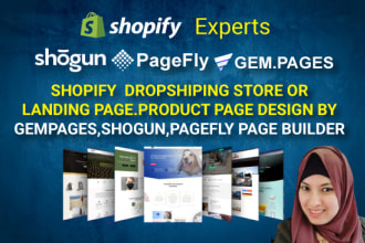 build shopify ecommerce website or landing page with shogun,pagefly, gempages