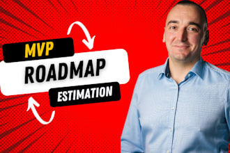 build your product roadmap and estimation