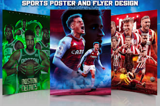 design premium quality sports poster or flyer for you