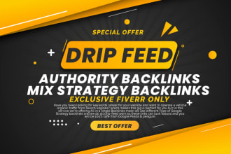 do drip feed authority backlinks and rank your website on the top