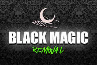do black magic spell removal, bad spirits curse, witchcraft on a monthly basis