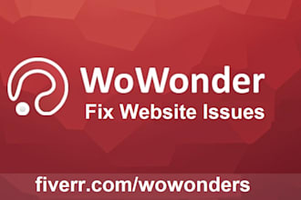 fix wowonder website issues