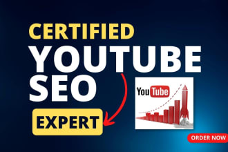 rank your youtube channel SEO as a certified expert