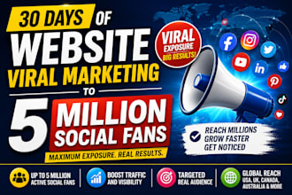 do 30 days of website viral marketing to 5 million social fans