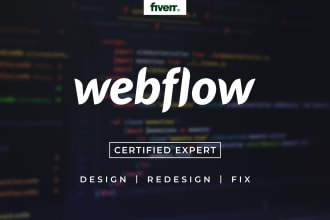 be your webflow website design or redesign expert