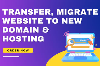 transfer, migrate, move wordpress website to new domain or hosting