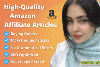 write SEO friendly amazon affiliate articles and buying guide