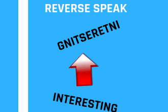 can speak words reverse