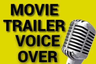 record a powerful and dramatic movie trailer voice over