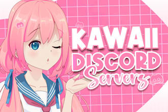 create kawaii, cute, aesthetic anime or manga discord server
