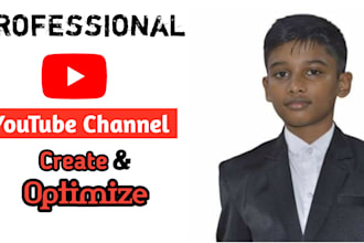 create your professional youtube channel create and optimize it
