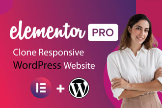clone copy duplicate wordpress website, build or customize with elementor pro