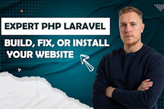 develop, fix or install any PHP laravel website