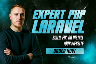 develop, fix or install any PHP laravel website