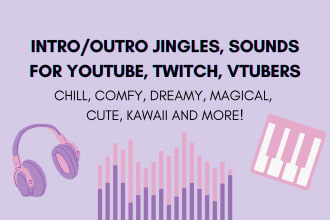 make intro outro jingle sound for stream podcast youtube