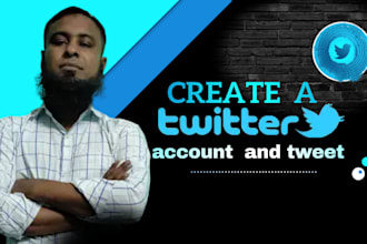 create a twitter account and tweet