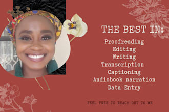 proofread, edit, transcribe and read your audio books