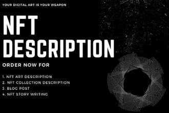 write a creative description for your nfts
