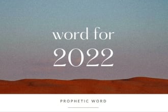 give you prophecy concerning 2022,declaration for the upcoming year
