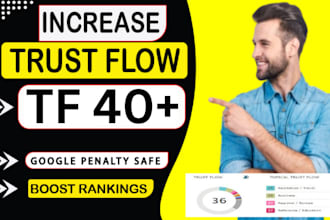 increase majestic trust flow tf 40 plus increase tf cf