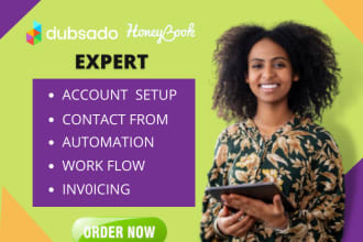 setup dubsado, honeybook, CRM account setup, automation and workflow