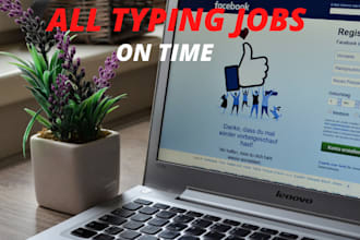 do all kinds of typing jobs