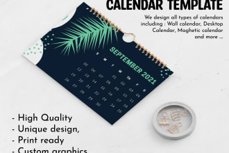 do an elegant wall or desk calendar for you