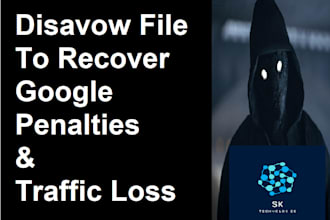 disavow negative SEO bad backlinks to recover google penalty
