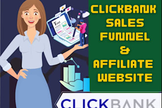 build clickbank affiliate marketing sales funnel or website