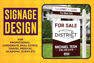 do awesome digital  print banner, yard sign, billboard design