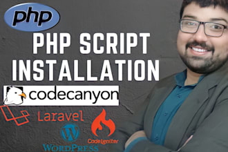 install any php script, codecanyon  laravel and codeigniter