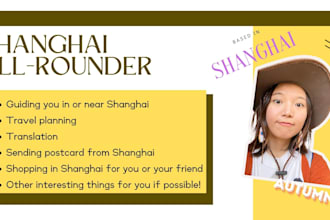 be your all rounder guide in shanghai